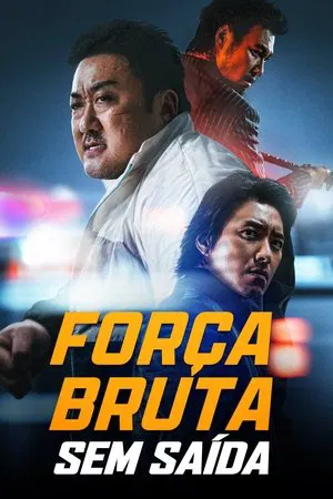 Força Bruta: Sem Saída (2023)