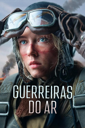 Guerreiras do Ar (2024)